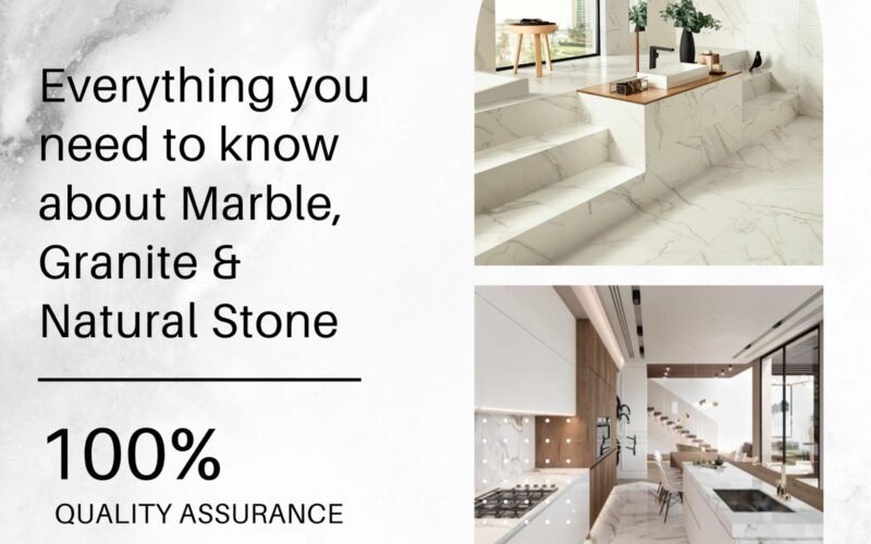 Everything You Need To Know About Marble, Granite, and Natural Stone