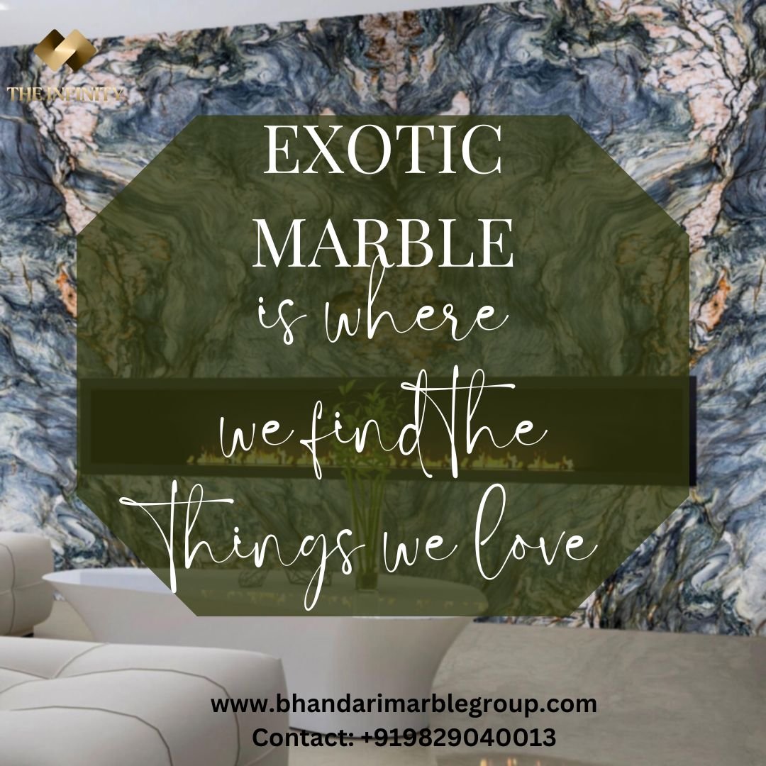 Exotic Marble Granite & Quartzite Stone in India