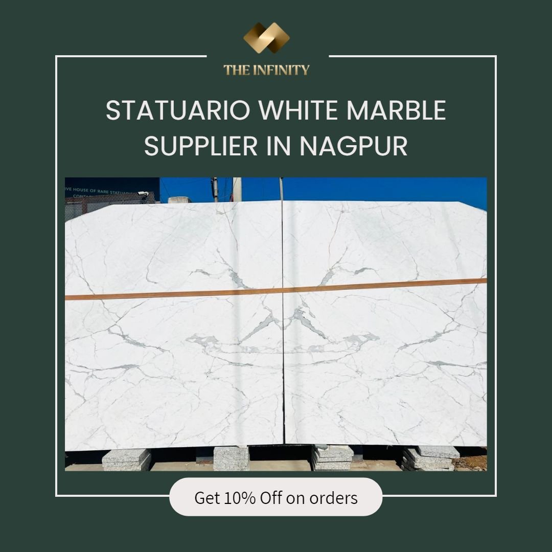 Statuario White Marble Supplier In Nagpur