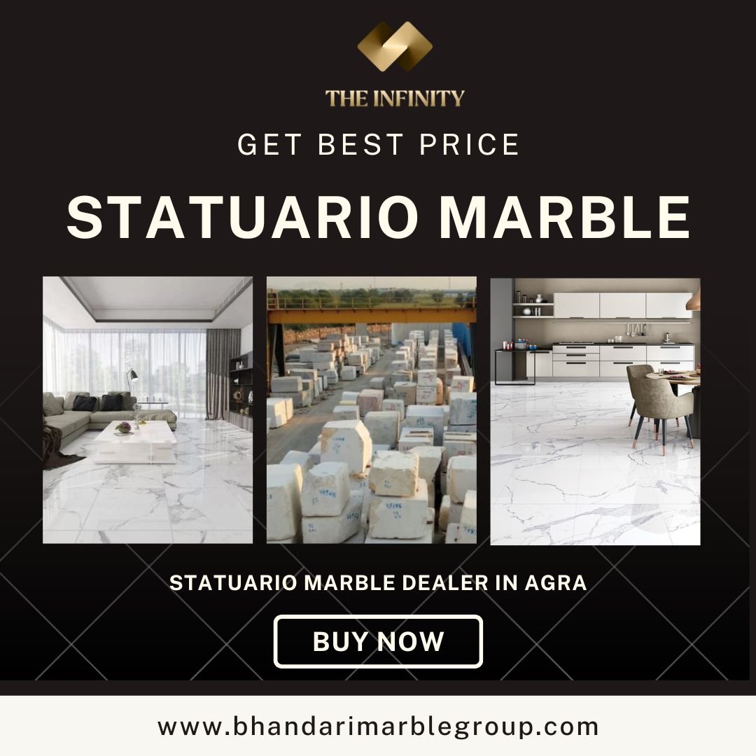 Statuario Marble Dealer In Agra « Bhandari Marble Group
