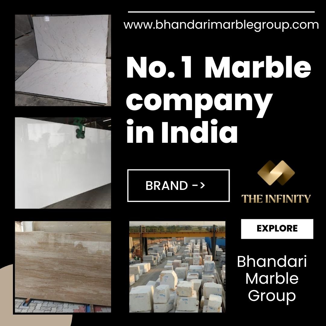 No. 1 Marble company in India