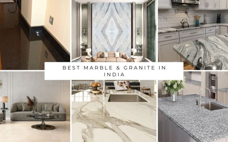 Best Marble & Granite In India