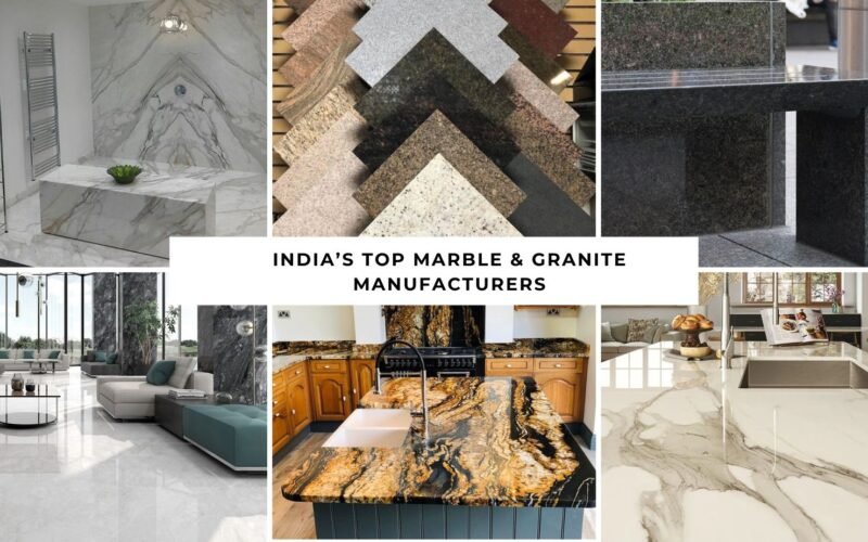 India’s Top Marble & Granite Manufacturers