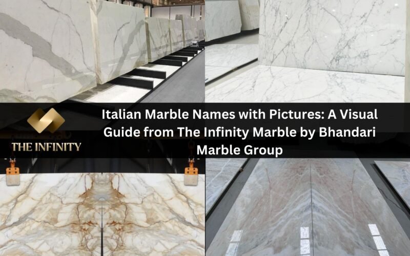 Italian Marble Names with Pictures: A Visual Guide