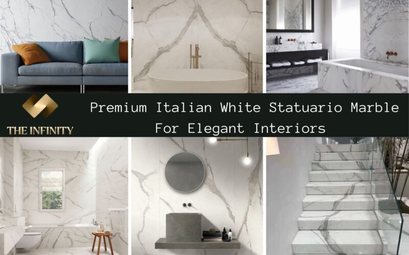 Premium Italian White Statuario Marble For Elegant Interiors by The Infinity Luxurious Marble: