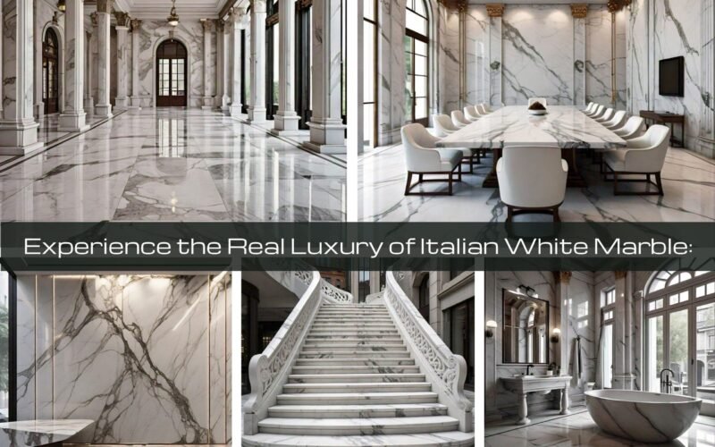 Experience the Real Luxury of Italian White Marble: Unveiling the Finest Designs