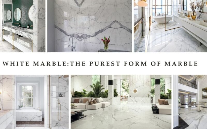 White Marble: The Purest Form of Marble