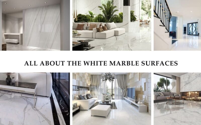 All About The White Marble Surfaces In 2025