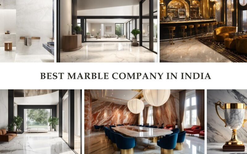 Best Marble Company in India