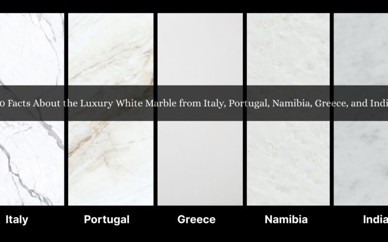 20 Facts About the Luxury White Marble from Italy, Portugal, Namibia, Greece, and India