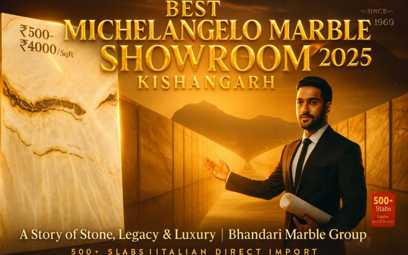 Best Michelangelo Marble Showroom in Kishangarh (2025)